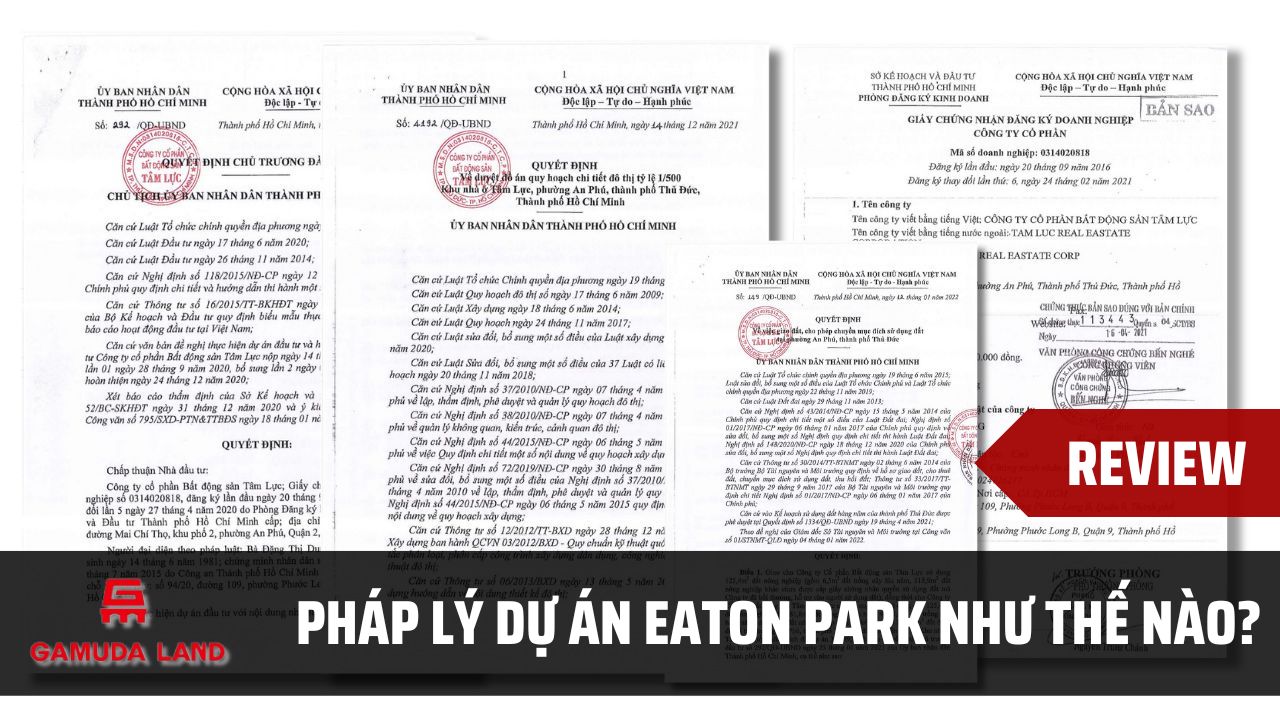 Pháp lý dự án căn hộ Eaton Park Gamuda Land đường Mai Chí Thọ đã có những gì